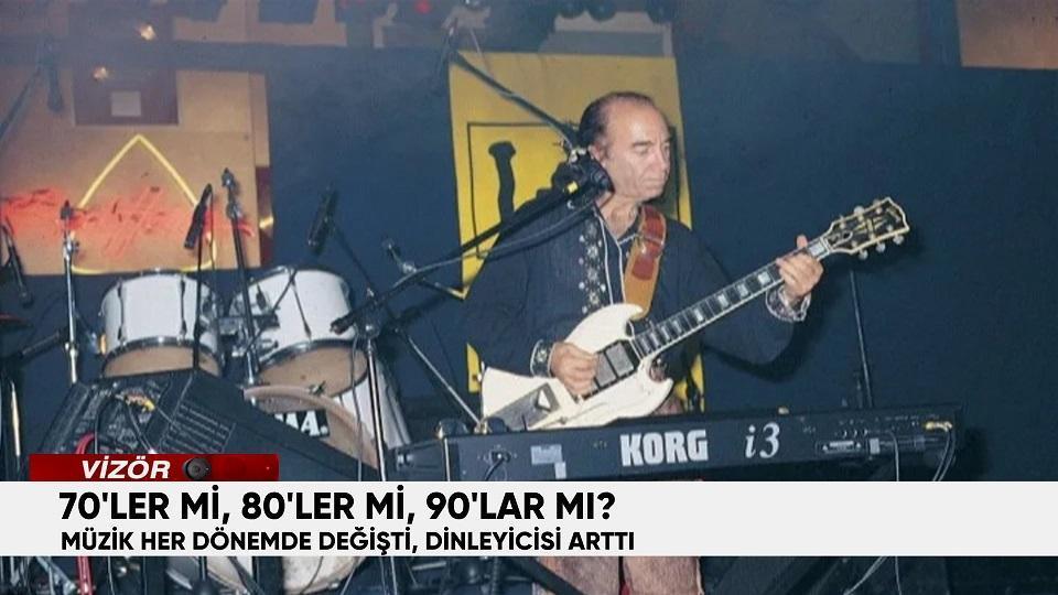 Müzik her dönem değişti! 70'ler mi? 80'ler mi? 90'lar mı?