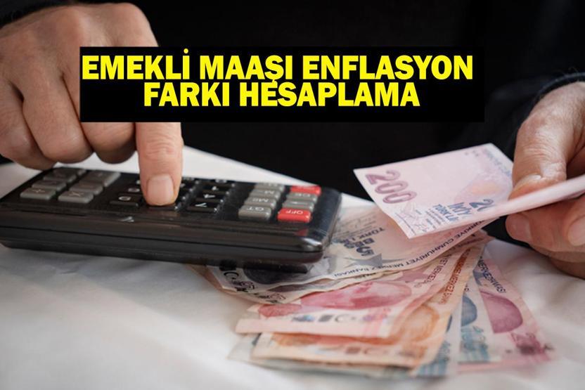 EMEKLİ MAAŞ ZAMMI ENFLASYON FARKI: 2025 Temmuz Emekli Maaşı NE Kadar Olacak 6 Aylık Enflasyon Farkı ile Emekli Maaş Zammı Enflasyon Farkı Nasıl Hesaplanır(SSK-BAĞ-KUR)