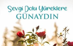 2025 Günaydın Mesajları ve Sözleri: Sevgiliye, Arkadaşa ve Dosta Romantik, Duygusal Günaydın Mesajları