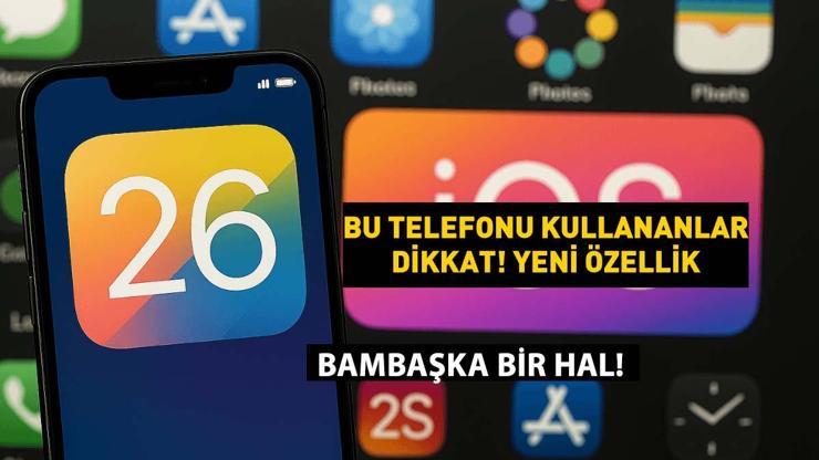 iPhone kullananlar dikkat Yenilenen özelliklere şaşıracaksınız ios 26 beta ne zaman gelecek